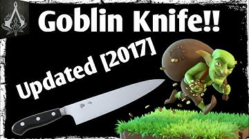 Goblin Knife Strategy Th9 BEST IN 2017