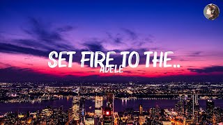 Adele - Set Fire To The.. (Lyrics) | Fort Minor,Bruno Mars, Hot Lyrics 2023