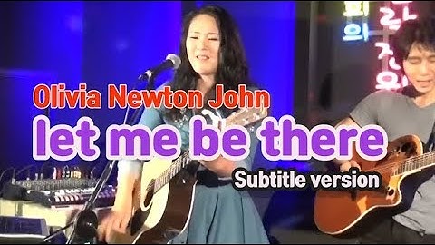 Thumbnail of Let me be there(Olivia newton john) _ Singer, LEE RA HEE _ Reedit(Subtitle version)