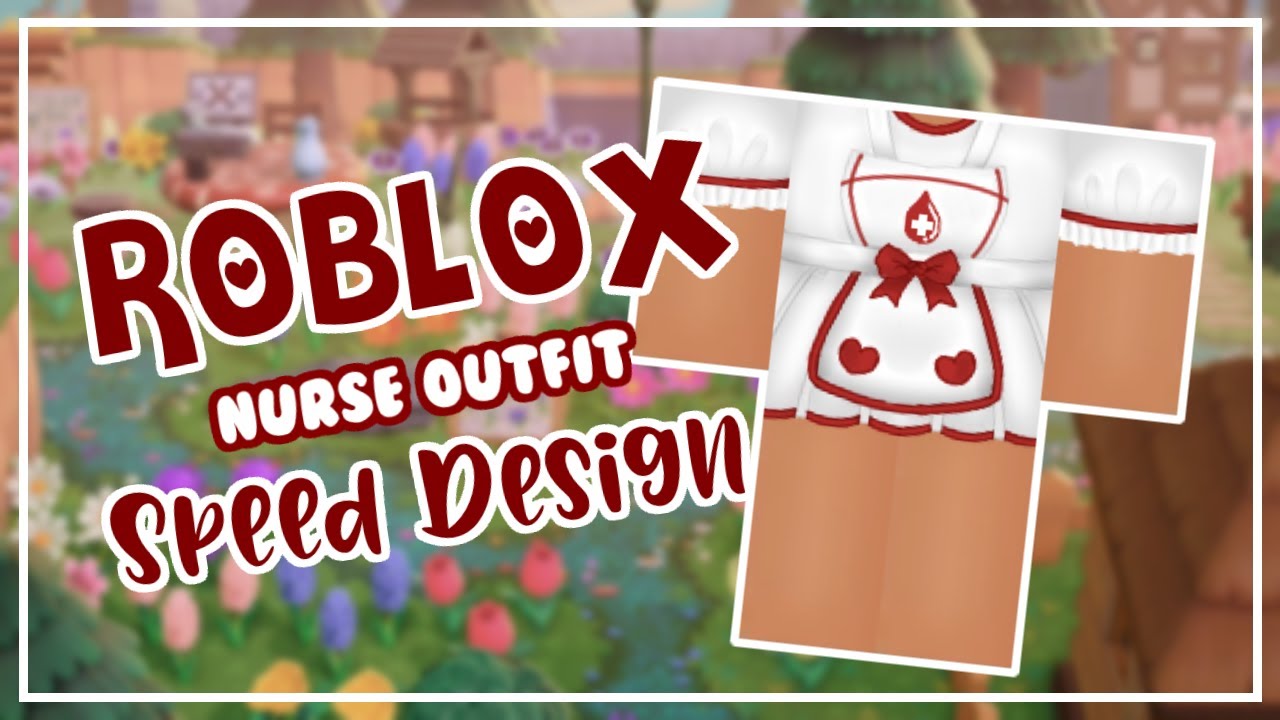 Cute Roblox Nurse Outfit Speed Design Youtube - doctors outfit roblox codes