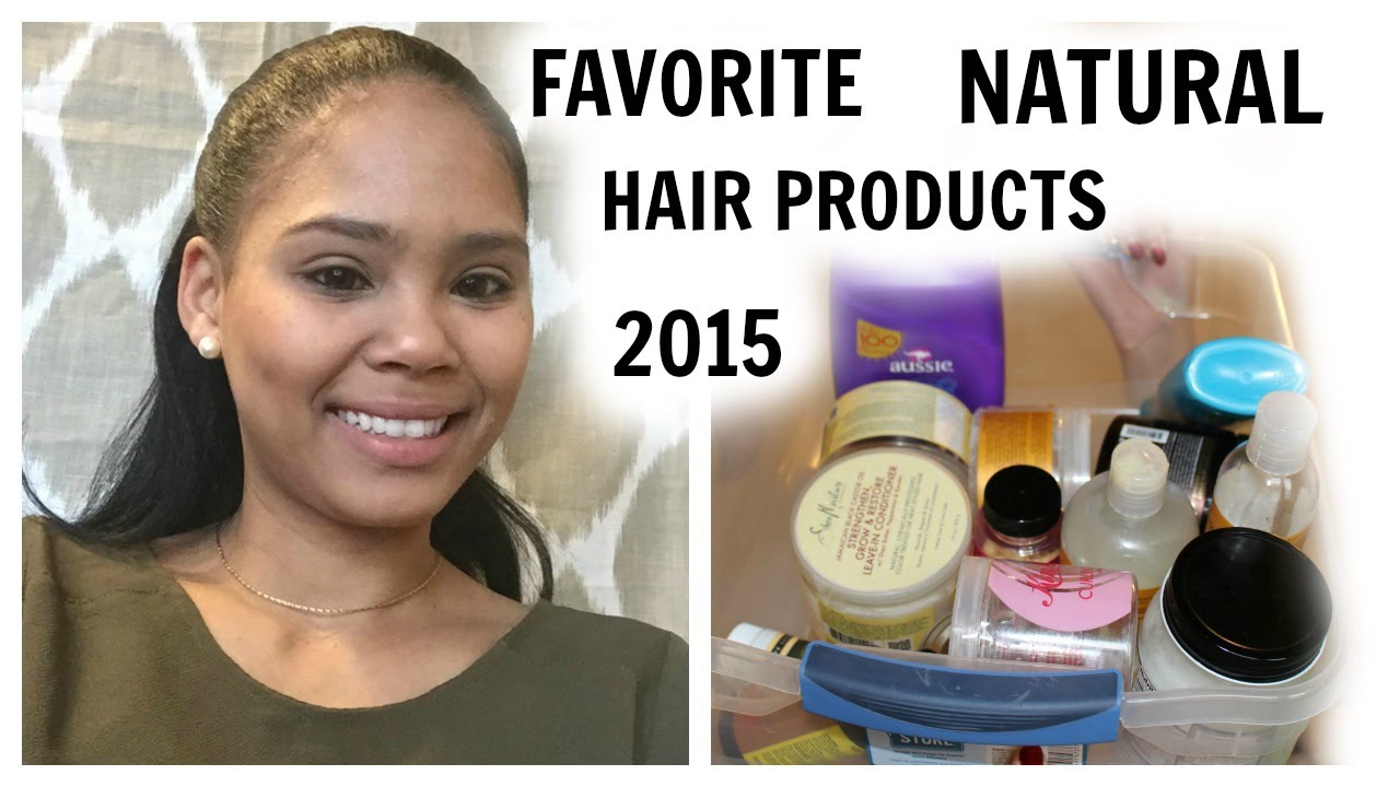 FAVORITE NATURAL HAIR PRODUCTS OF 2015 Sincerely Sharon YouTube
