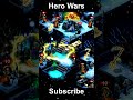 Hero Wars #shorts #viralshorts #ytshort || Hero Games || Hero Wars ADs game 781