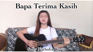 Bapa Terima Kasih (Sally Nathalia Cover)