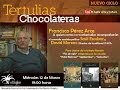 Tertulia con francisco prez arce