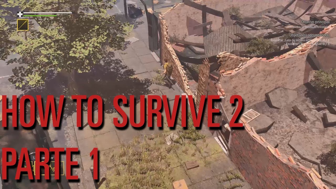 Jugando How To Survive 2 | Parte 1 | Selección De Entrada - YouTube