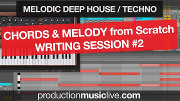 Chords and Melody Writing Session #2 - Melodic Deep / Techno with Moog Bass