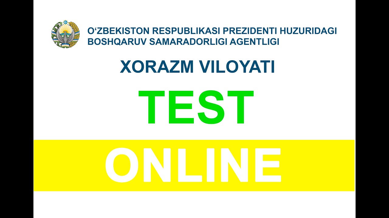 Xorazm. 25.02.2026 y. Test 2