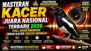 MASTERAN KACER JUARA NASIONAL TERBARU 2026 | Full Isian Premium Bikin Kacer Gacor Nembak