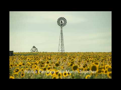 Patrick Patrikios-We March Together.