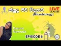 Student Help | Live Classes | Biology | Microbiology | Episode 6