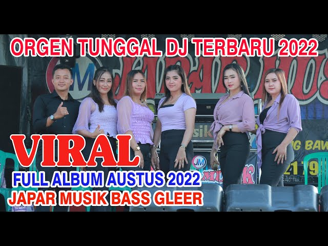 REMIX LAMPUNG FULL DJ ORGEN TUNGGAL MOST KENCENG 2023 JAPAR MUSIKruorgen2022 class=