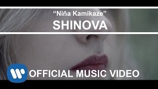 Vignette de la vidéo "SHINOVA - Niña Kamikaze (Vídeo Oficial)"