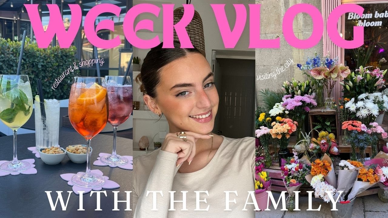 WEEK VLOG | visiting Barcelona with the family