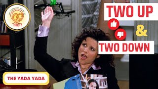Seinfeld Debate and Analysis | The Yada Yada