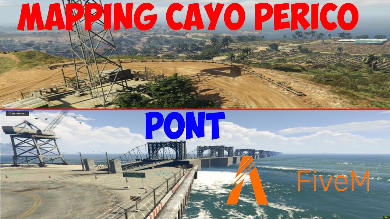 FIVEM | MAPPING GRATUIT CAYO PERICO + PONT GTA 5 RP - YouTube