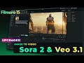 Filmora 15 Image to Video Tutorial | Sora 2 vs Veo 3.1 Explained