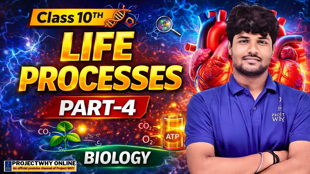Life Processes | Part-4 | Class 10th Science | Deep Surya
