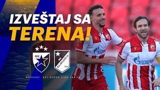 IZVEŠTAJ SA TERENA / FK CRVENA ZVEZDA - FK VOJVODINA