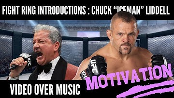 Fight Ring Introductions- Chuck Liddell