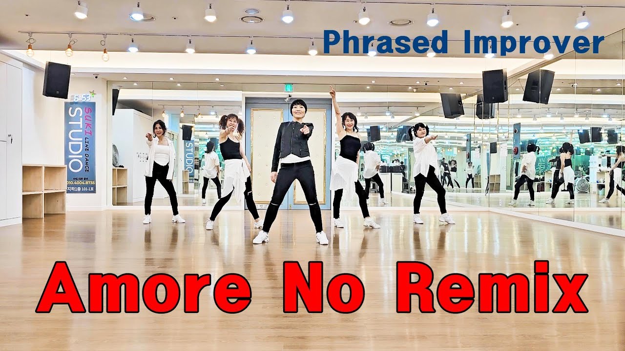Amore No Remix Line Dance (Phrased Improver)