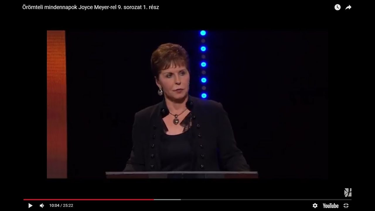 Bensőséges kapcsolat Istennel. 1. rész. - Joyce Meyer