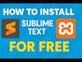 Install sublime Text and XAMPP for free  - Lesson 2
