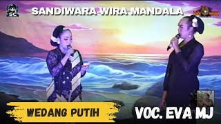 Wedang Putih || Voc. Eva MJ || Lagu Sandiwara Wira Mandala 2024