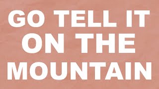 Cade Thompson - Go Tell It on the Mountain (Official Lyric Video)
