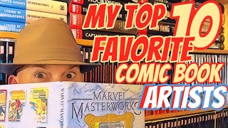 My Top 10 Favorite Comic Book Artists