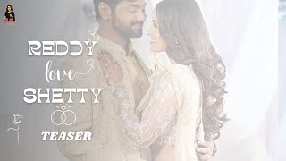 Yashobha Engagement Teaser || Reddy loves Shetty || Shobhashetty || Yashwanth || Bujjibangaram ||