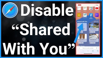 How To Turn Off Shared With You In Safari