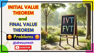 15.  Initial and Final value Theorem : Problems: 21MAB102T