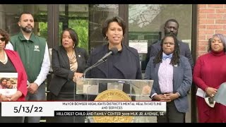 Mayor Bowser Highlights Mental Health Hotline, Asks Residents to Prioritize Mental Health, 5/13/22