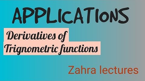 Calculus 1 |Derivatives of trignometric functions in Urdu Hindi | maths Zahra lectures