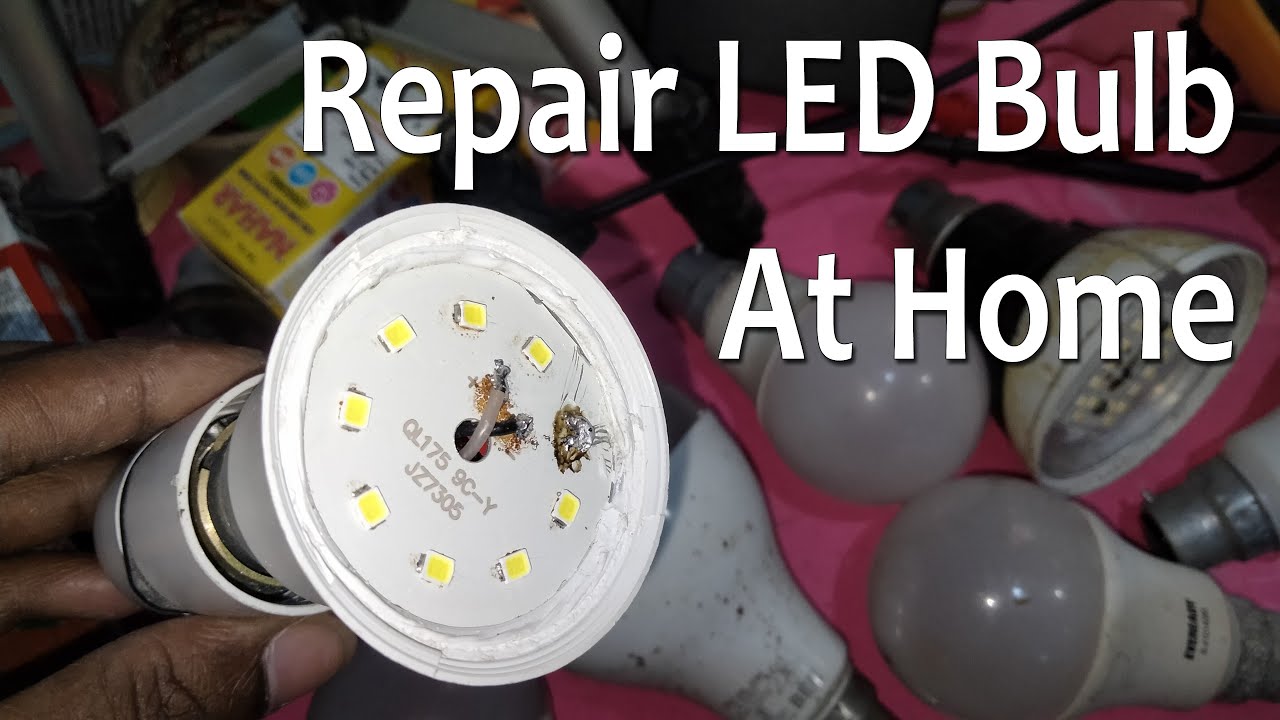How To Repair LED Bulb At Home repair 9 watt LED bulb 12 watt LED bulb repair YouTube