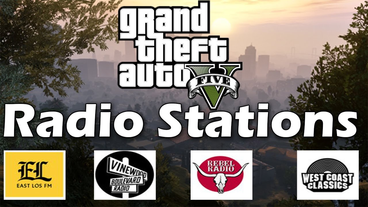 GTA 5 Radio Stations Vinewood Boulevard Radio West Coast Classics 