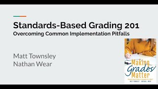 Standards-Based Grading 201: Overcoming common implementation pitfalls (March 26, 2020)