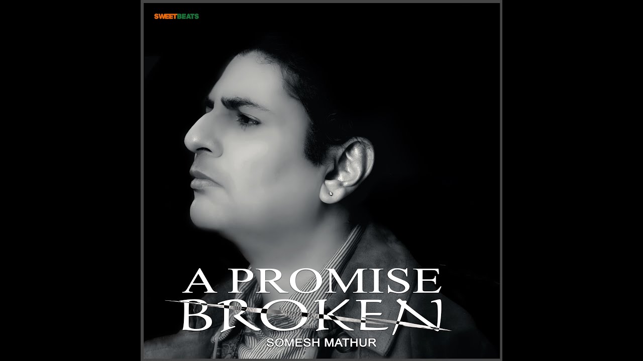 MY VALENTINE - Somesh Mathur (