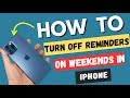 How to set iPhone reminders Lon weekdays only