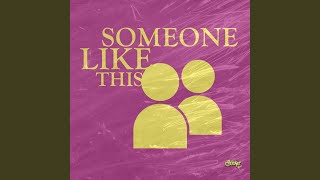 Download Lagu Someone Like This Download Lagu Someone Like This