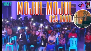 MOJUL MOJUL - OSA BAND