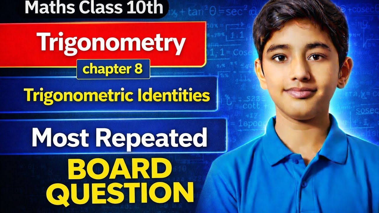 Maths Class 10th | Trigonometry | chapter 8 | Trigonometric Identities ...