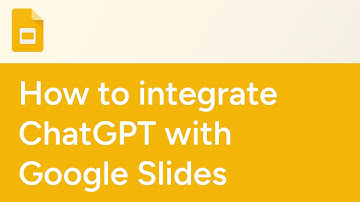 How to integrate ChatGPT with Google Slides