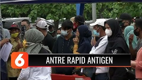 Antrean Rapid Antigen Membludak, Sejumlah Penumpang Bandara Juanda Ketinggalan Pesawat | Liputan 6
