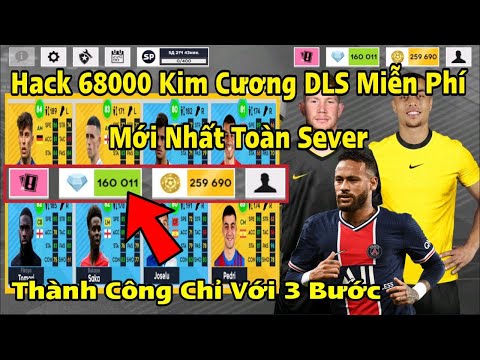 Cách Hack DLS 2022 | Tải App Hack Full 68000 Kim Cương Miễn Phí Trong Game Dream League Soccer 2022
