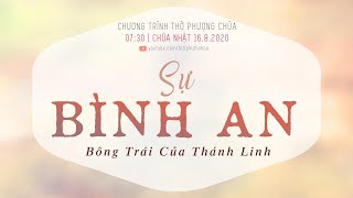 HTTL PHÚ THỌ HÒA - Chương Trình Thờ Phượng Chúa - 16/08/2020