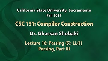 Compilers Lecture 16: Parsing (5): LL(1) Parsing, Part III