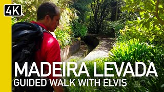4K Madeira, Guide To Levada's With Elvis | Encumeada Levada
