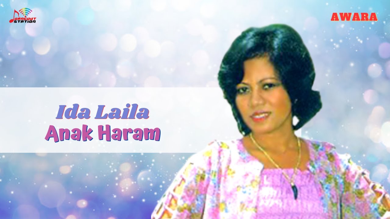 Ida Laila - Anak Haram (Official Music Video)