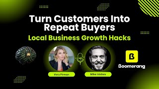 Local Business Growth Hacks: AI, Customer Retention & Autopilot Revenue | Boomerang